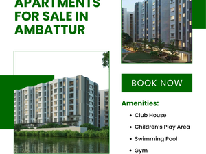 Destination Ambattur, for 2 BHK and 3 BHK!