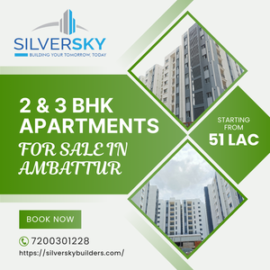 Finding Your Dream Home: Top 2 & 3 BHK Apartment in Ambattur