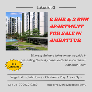 What Makes Ambattur the Ideal Location for 2 & 3 BHK Apartme